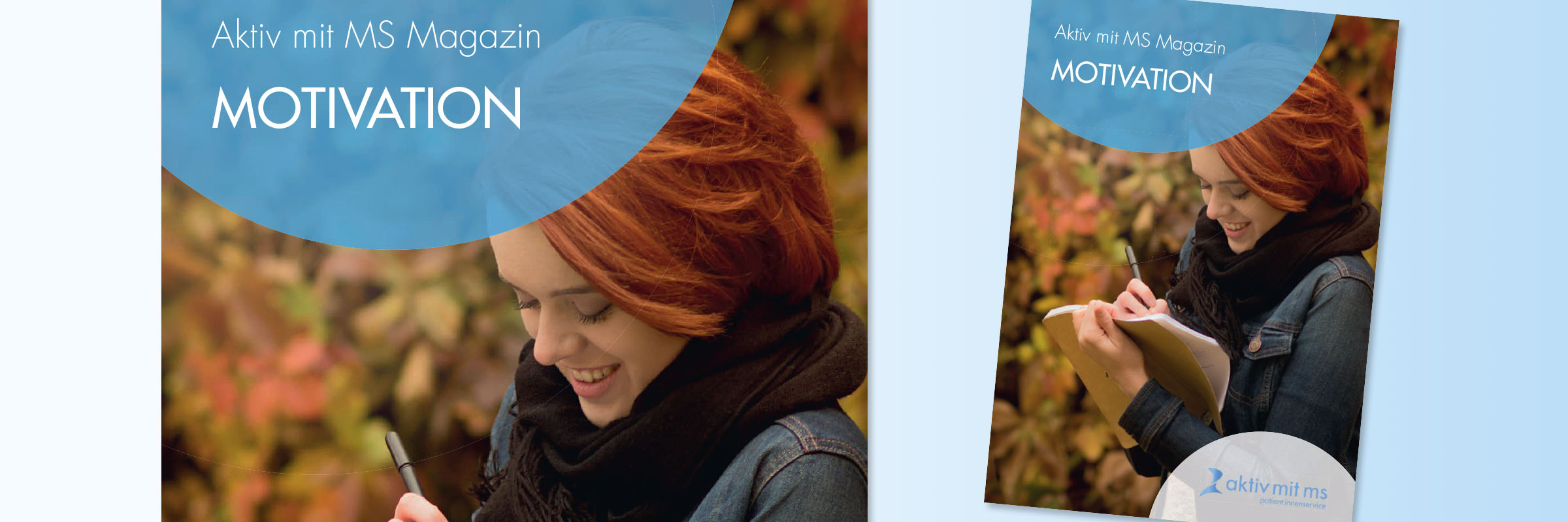 Aktiv mit MS Magazin – Motivation
